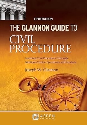 Glannon Guide RECOMMENDED ONLY - Washington Class